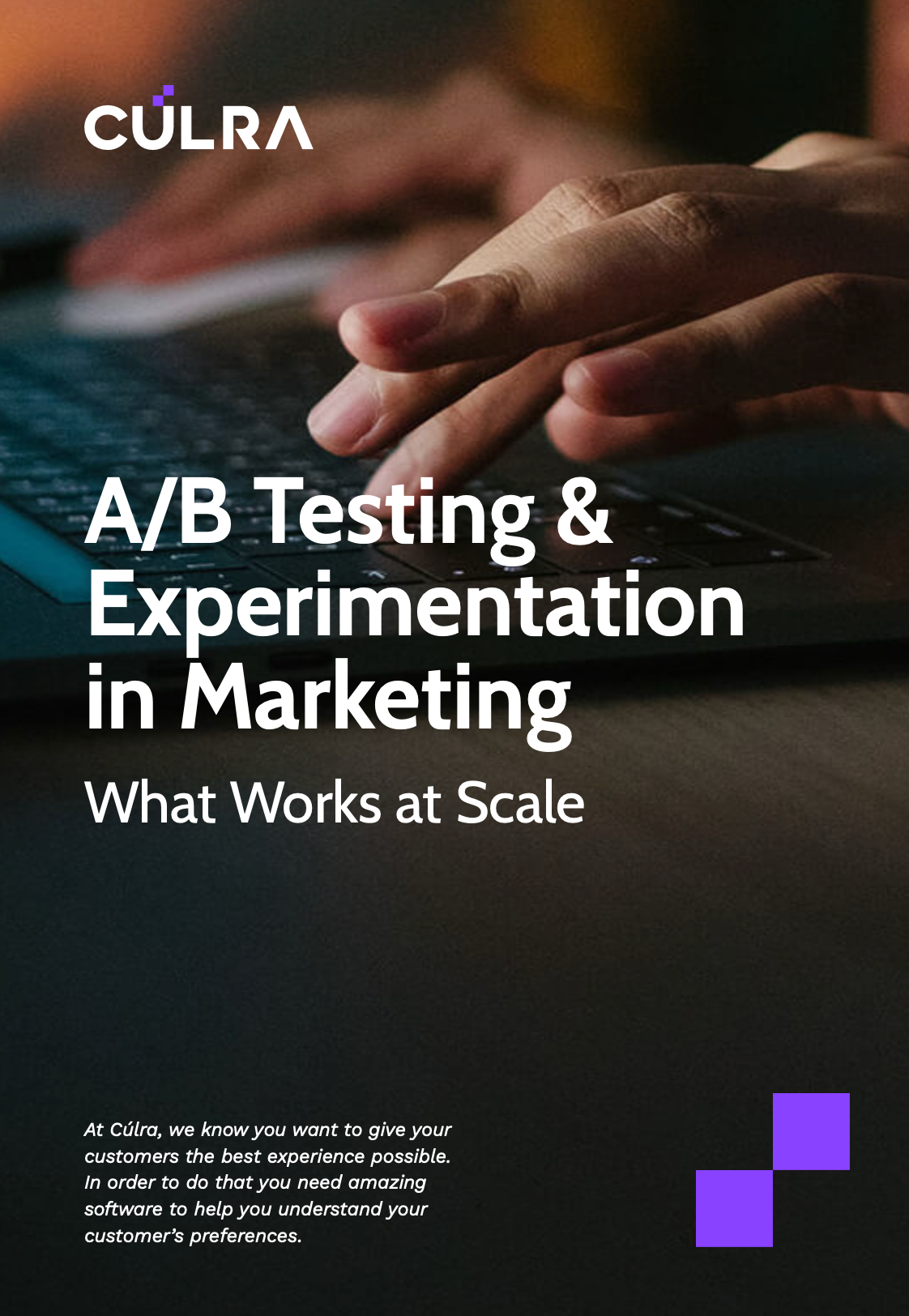 AB Testing and Experimentation in Marketing What Works at Scale